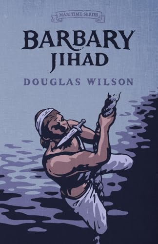 Barbary Jihad (Maritime Series Book 4)
