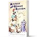 Mystery of the Roman Ransom: An Amusing Crime-Solving Adventure in Ancient Rome for Kids (Ages 8-12)
