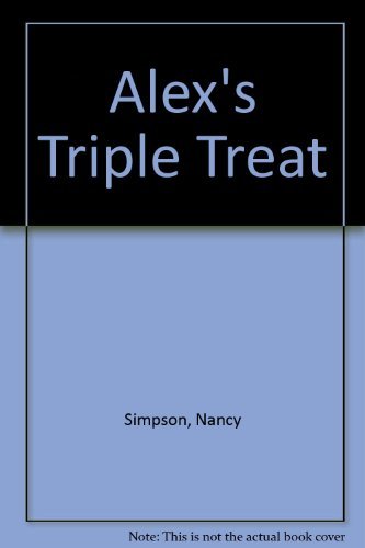 Alex's Triple Treat: Shoelaces and Brussels Sprouts/Peanut Butter and Jelly Secrets/T-Bone Trouble