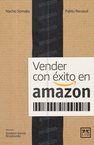 Vender con éxito Amazon (Colección Acción Empresarial)