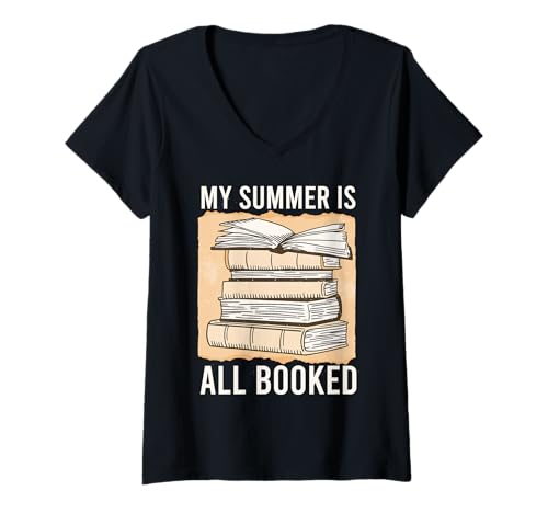 Mujer My Summer Is All Booked Funny Bookworm Reading Gift Camiseta Cuello V