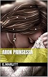 marlitt brandes  Aron prinsessa (Finnish Edition)