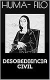  Desobediencia civil
