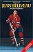 Jean Beliveau: My Life in Hockey