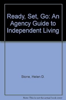 Paperback Ready, Set, Go: An Agency Guide to Independent Living Book