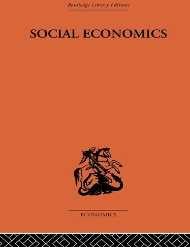 Social Economics by Friedrich von Wieser (2010-10-23)