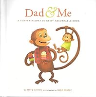 Dad & Me: A Conversations to Keep Recordable Book 1595303731 Book Cover