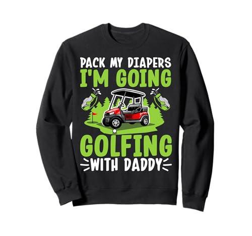 Pack My Diaper I'm Going Golfing With Daddy �g���[�i�[