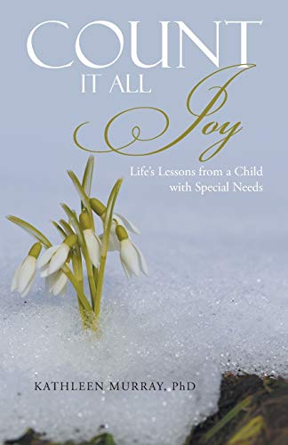 Count It All Joy: Life's Lessons from a Child w... 1512706825 Book Cover