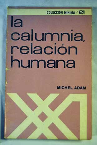 La calumnia: relación humana