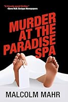 Murder at the Paradise Spa 0966023544 Book Cover