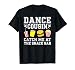 Dance Cousin Funny Dancing Cousin Dancer Cousin T-Shirt