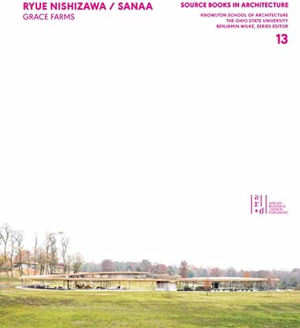 Ryue Nishizawa / SANAA (Source Books in Architecture)