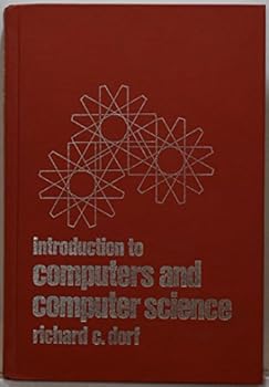 Unknown Binding Introduction to computers and computer science Book