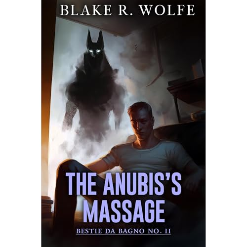 The Anubis's Massage (Versione italiana)