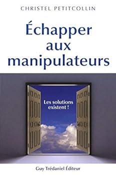 Paperback Echapper aux manipulateurs [French] Book