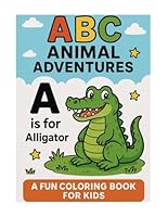 ABC Animal Adventures B0F63JNMNB Book Cover
