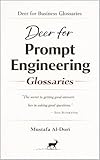 Deer for Prompt Engineering Glossaries (Deer for Business Glossaries)