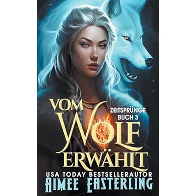Vom Wolf Erw&auml;hlt