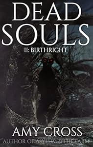 Birthright (Dead Souls Book 2)