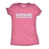 Women's My Husband's Wife is Awesome T Shirt Funny Married Tee for Women Funny T Shirts Love Tops for Women Cool Sarcastic Top Women's Novelty Tees Pink XL