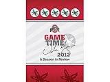 Ohio State Game Time 2012 Season in Review [with Urban Meyer]