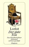 Der gute Ton: Das Handbuch feiner Lebensart in Wort und Bild - Loriot