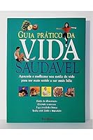 Guia Prático da Vida Saudável 8574021342 Book Cover