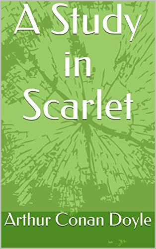 A Study in Scarlet (English Edition)