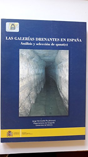Galerias Drenantes en España: Analisis y Seleccion de Qanat