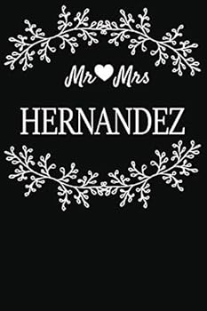 Paperback Mr Mrs Hernandez: Marriage Journal For Newlywed Young & Old Couples Book
