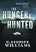 The Hunger & The Hunted