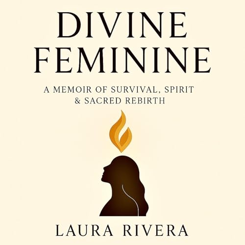 Divine Feminine (Authored by Laura Rivera, Marlein Diaz - editor) episode artwork