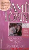 Snowbound Weekend & Gambler's Love/2 Complete Novels in 1 Volume 0505519356 Book Cover