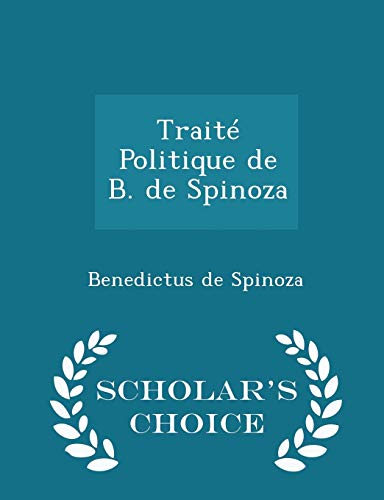 Trait? Politique de B. de Spinoza - Scholar's C... 1297149343 Book Cover