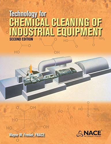 Technology for Chemical Cleaning of Industrial Equipment, 2n...