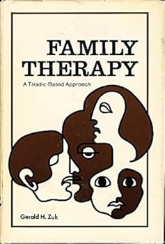 Hardcover Family therapy: A triadic-based approach (Clinical applications series) Book
