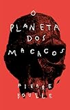 O planeta dos macacos