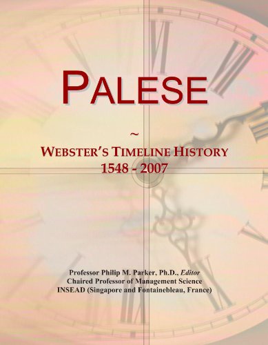 Palese: Webster's Timeline History, 1548 - 2007