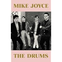 Mike Joyce - The Drums