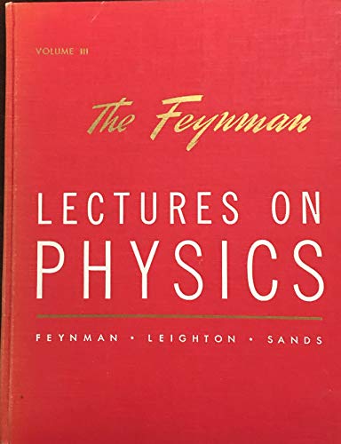 Feynman Lectures on Physics, Vol. 3: Quantum Me... B000M4PN0G Book Cover