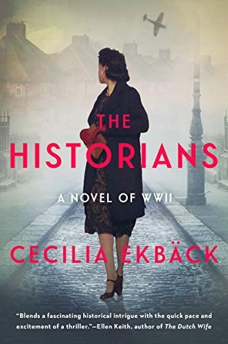 The Historians: A Gripping Scandi Noir Thriller – Murder and Conspiracy in World War Two Sweden