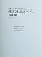 Problems Supplement 2007-08 for Microelectronic Circuits, Fifth Edition 0195314549 Book Cover