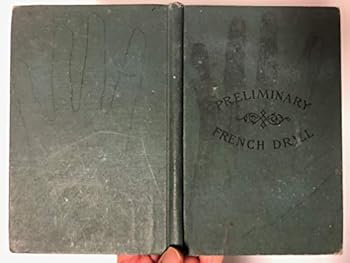 Unknown Binding Preliminary French drill Book