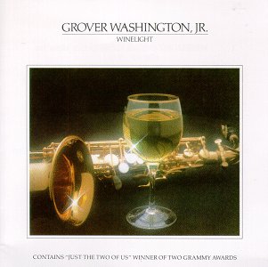 Winelight [Audio CD] Grover Washington, Jr