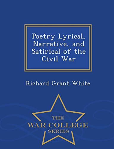 Poetry Lyrical, Narrative, and Satirical of the... 1295964074 Book Cover