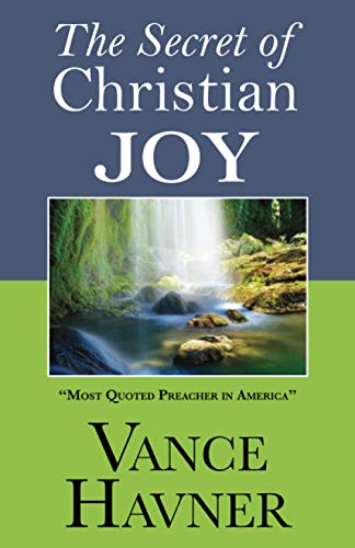 The Secret of Christian Joy