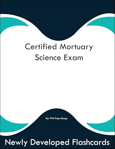 Certified Mortuary Science Exam Study Guide Flashcards