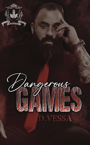Dangerous Games (The Adduci Crime Family Book 2)