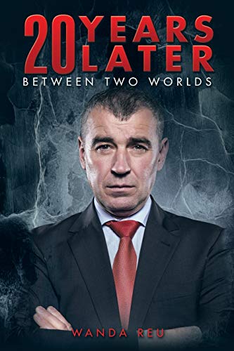 20 Years Later: Between Two Worlds 1496973550 Book Cover